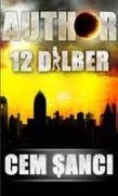 Cover-Bild zum Titel 'Author 12 Dilber' von 'Cem Sanci'