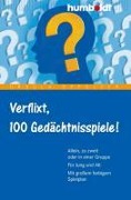 Cover-Bild zum Titel 'Verflixt, 100 Gedächtnisspiele' von 'Ursula Oppolzer'