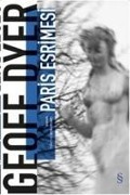 Cover-Bild zum Titel 'Paris Esrimesi' von 'Geoff Dyer'
