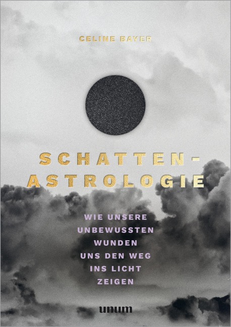 Schatten-Astrologie - Celine Bayer
