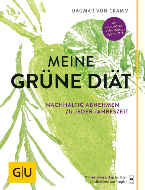 Meine grüne Diät - Dagmar Von Cramm