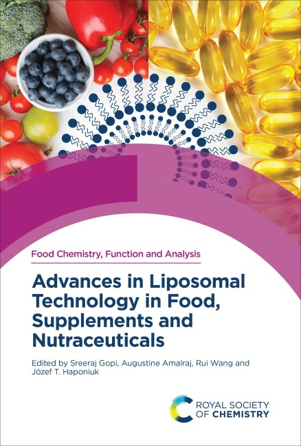 Advances in Liposomal Technology in Food, Supplements and Nutraceuticals - 