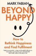 Cover-Bild zum Titel 'Beyond Happy' von 'Mark Fabian'