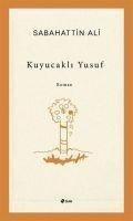 Kuyucakli Yusuf - Sabahattin Ali