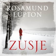 Cover-Bild zum Titel 'Zusje' von 'Rosamund Lupton'