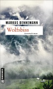 Wolfsbiss - Markus Bennemann