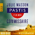 Cover-Bild zum Titel 'Pastis für den Commissaire' von 'Julie Masson'