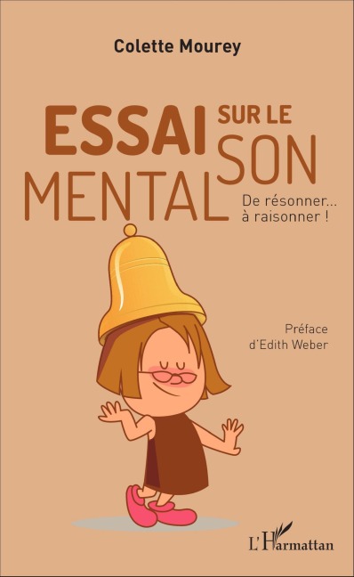 Essai sur le son mental - Colette Mourey