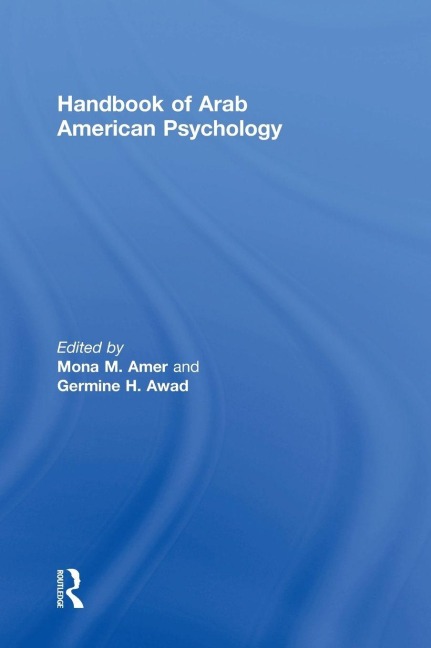 Handbook of Arab American Psychology - 