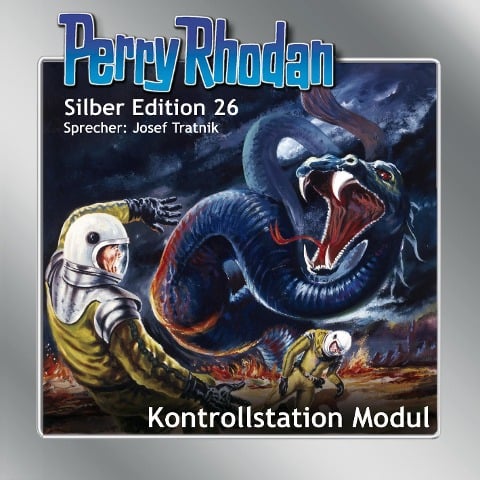 Perry Rhodan Silber Edition 26: Kontrollstation Modul - Clark Darlton, Kurt Mahr, William Voltz, K. H. Scheer, H. G. Ewers
