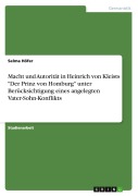 Cover-Bild zum Titel 'Macht und Autorität in Heinrich von Kleists "Der Prinz von Homburg" unter Berücksichtigung eines angelegten Vater-Sohn-Konflikts' von 'Selma Höfer'