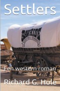 Cover-Bild zum Titel 'Settlers' von 'Richard G. Hole'