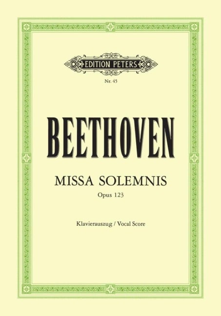 Missa solemnis D-Dur op. 123 - Ludwig van Beethoven