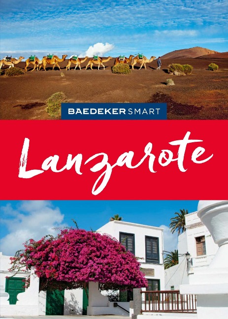 Baedeker SMART Reiseführer Lanzarote - Rolf Goetz