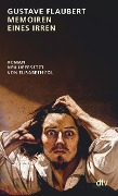Cover-Bild zum Titel 'Memoiren eines Irren' von 'Gustave Flaubert'
