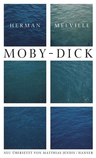 Ausgewählte Werke. Moby Dick oder Der Wal - Herman Melville