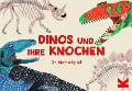 Cover-Bild zum Titel 'Dinos & ihre Knochen' von 'Paul Upchurch'