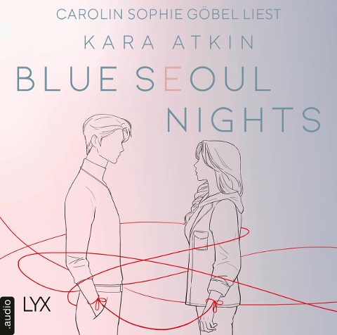 Blue Seoul Nights - Kara Atkin