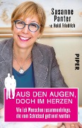 Aus den Augen, doch im Herzen - Susanne Panter