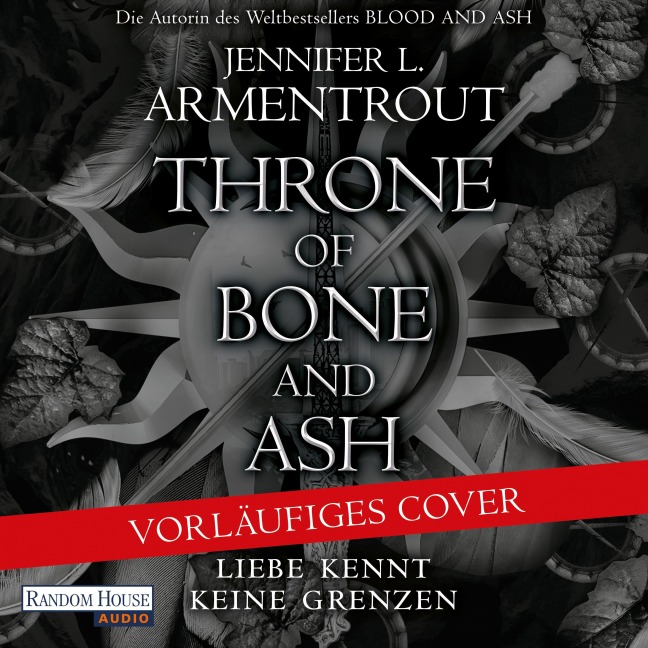 The Throne of Bone and Ash ¿ Liebe kennt keine Grenzen - Jennifer L. Armentrout