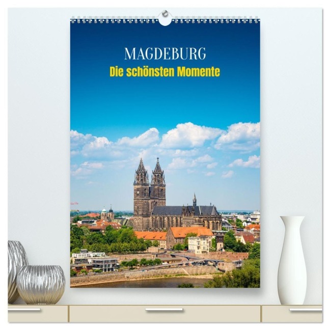 Magdeburg - Die schönsten Momente (hochwertiger Premium Wandkalender 2026 DIN A2 hoch), Kunstdruck in Hochglanz - Oleg Senkov