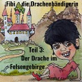 Cover-Bild zum Titel 'Fibi die Drachenbändigerin' von 'Jörg Janetzko, Jörg Janetzko'