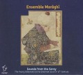 Sounds From The Saray - Ensemble Maraghi