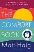 Cover-Bild zum Titel 'The Comfort Book - Gedanken, die mir Hoffnung machen' von 'Matt Haig'