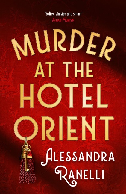 Murder at the Hotel Orient - Alessandra Ranelli