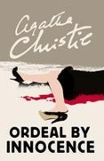 Cover-Bild zum Titel 'Ordeal by Innocence' von 'Agatha Christie'