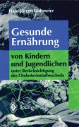 Cover-Bild zum Titel 'Gesunde Ernährung von Kindern und Jugendlichen' von 'H. -J. Holtmeier'