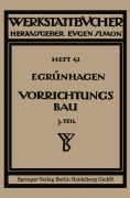Cover-Bild zum Titel 'Der Vorrichtungsbau' von 'Fritz Klautke'