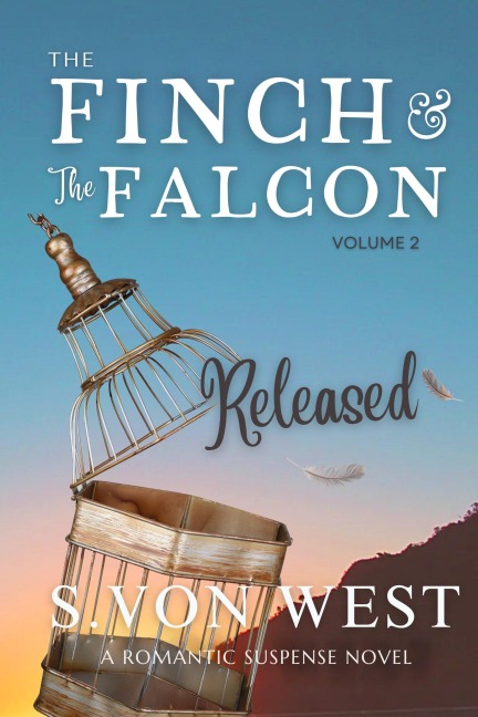 The Finch and the Falcon - Shelly von West