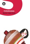 Cover-Bild zum Titel 'Catalinasss' von 'Marisa López Soria'