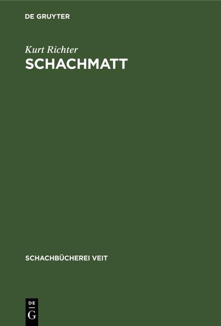 Schachmatt - Kurt Richter