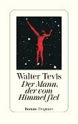 Cover-Bild zum Titel 'Der Mann, der vom Himmel fiel' von 'Walter Tevis'