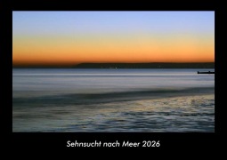 Cover-Bild zum Titel 'Sehnsucht nach Meer 2026 Fotokalender DIN A3' von 'Tobias Becker'