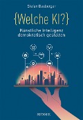 Cover-Bild zum Titel 'Welche KI?' von 'Stefan Bauberger'