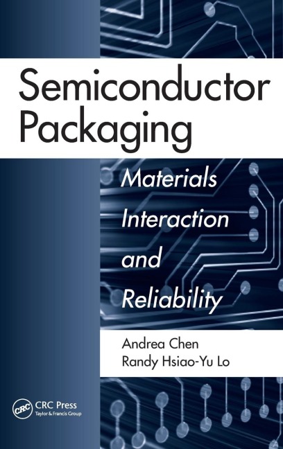 Semiconductor Packaging - Andrea Chen, Randy Hsiao-Yu Lo