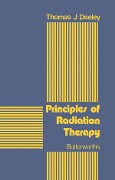 Cover-Bild zum Titel 'Principles of Radiation Therapy' von 'Thomas J. Deeley'