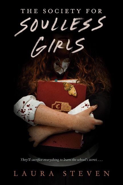 The Society for Soulless Girls - Laura Steven