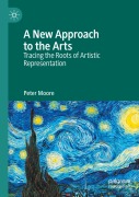 Cover-Bild zum Titel 'A New Approach to the Arts' von 'Peter Moore'