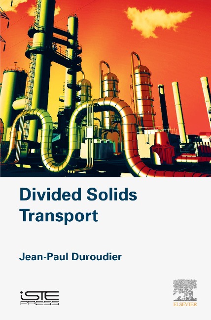 Divided Solids Transport - Jean-Paul Duroudier