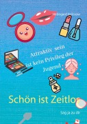 Cover-Bild zum Titel 'Schön ist Zeitlos' von 'Hildegard Brüssow'