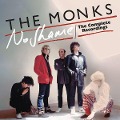 The Monks: No Shame - The Complete Recordings - The Monks