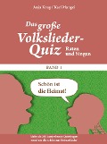 Cover-Bild zum Titel 'Schön ist die Heimat ... Raten und Singen' von 'Karl Mangei, Anja Krug'