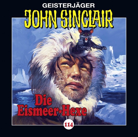 Die Eismeer-Hexe - John Sinclair-Folge 114