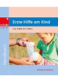 Cover-Bild zum Titel 'Erste Hilfe am Kind' von 'Franz Keggenhoff'