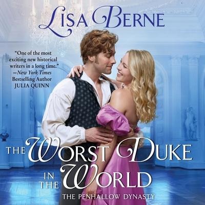 The Worst Duke in the World Lib/E - Lisa Berne