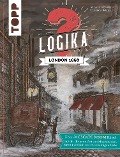 Cover-Bild zum Titel 'Logika - London 1850' von 'Annekatrin Baumann'